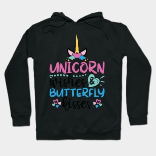 unicorn wishes butterfly kisses Hoodie